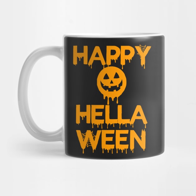 Happy Hella Ween by LefTEE Designs